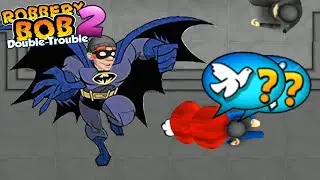 Robbery Bob  &ndash; SUPER BOB Vs BATMAN BOB - Part 7