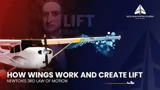 ✈️ How Lift Works: Newton&rsquo;s Third Law Explained for Pilots