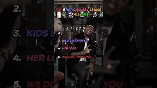 The top 5 BEST collab albums in RAP of all TIME #rap #music