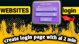 LOGIN PAGE how to create website using AI | chatGPT l HTML CSS JavaScript PHP