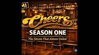 ICYMI: Cheers Season One &mdash; How a &ldquo;Failed&rdquo; Sitcom Built TV&rsquo;s Greatest Community