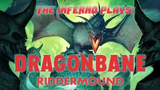The Inferno Plays Dragonbane: Riddermound