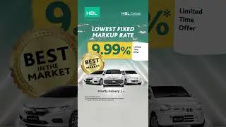 HBL CarLoan brings you unbeatable value with the lowest fixed markup rate of just 9.99%!