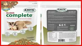 Glider Complete   Healthy High Protein Nutritionally Complete Staple Diet Sugar Glider Food 2 lb