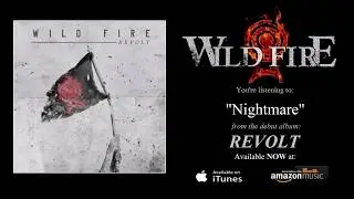 Wild Fire - Nightmare (Album Stream)