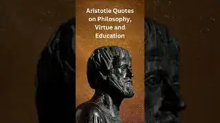 Effort: Aristotle's Quotes on Philosophy, Virtue & Education #work #nature  #art #engineering #life