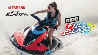 All-New 2025 Yamaha JetBlaster - Ride Full Blast!