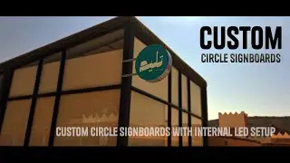 Custom Circle Signboards with Internal LED Setup | SmartBanner Installation Project #3dletters
