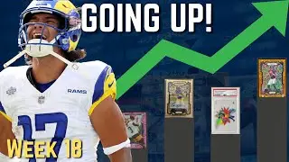 Top 10 Players GOING UP in Value - Football Cards - NFL WEEK 18