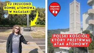 [167] Polski kości&oacute;ł  ⛪ i bomba atomowa 💣 historia z Nagasaki 🇯🇵  ⛩ Kamperem przez świat 🚐 z Psem🐕&zwj;🦺
