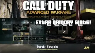 Call of Duty Advanced Warfare EXTRA ARMORY SLOTS!