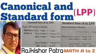 Standard form and Canonical from of LPP(Criterian wise compair)