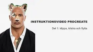 Instruktionsvideo för Procreate, del 1: klippa, klistra in och flytta 6 maj 2026