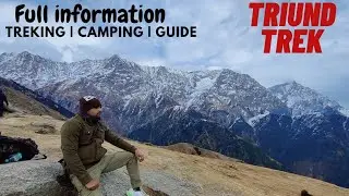 TRIUND TREK | Best camping trek | Full information