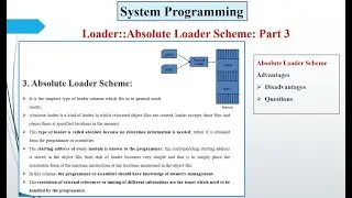 Absolute Loader Scheme | Part 3 | System Programming