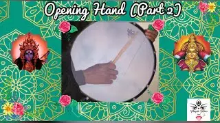 Opening Hand Pt 2 || How to Play Tappu Drum 09 || Tappu Drumming