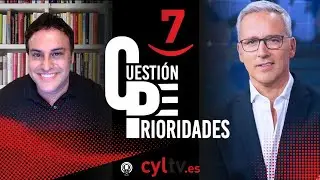 ENTREVISTA EN PROGRAMA CUESTIÓN DE PRIORIDADES - LA 7 CYLTV