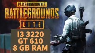 PUBG PC Lite gameplay on LOW END PC | Intel I3 3220 | Nvidia GT 610 | 8 gb DDR3 Ram |
