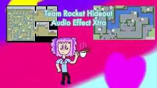 Team Rocket Hideout Audio Effect Xtra Intro (Reversed)