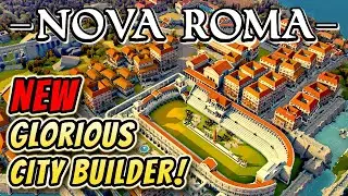 This NEW City Builder Colony Manager Eliminates Annoying Micro Management! | Nova Roma
