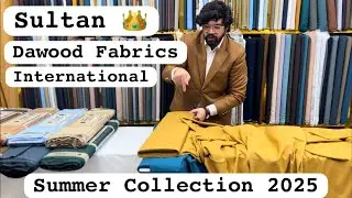 Sultan 👑 || Dawood Fabrics International || Summer Collection 2025