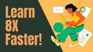 How To Boost Your Learning By 700% (explained in 8 minutes)