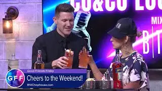 B10 Chophouse Whips Up the 'Garden of Eden' Cocktail on Good Friends Friday