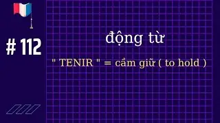 # 112 - động từ