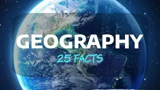 Geography Facts you didn't know!