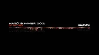 DJ NRG - HARD SUMMER 2012 [Hardstyle, Dubstyle, Hard Trance]