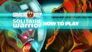 Galactic Keep Solitaire Warrior: How to Play!