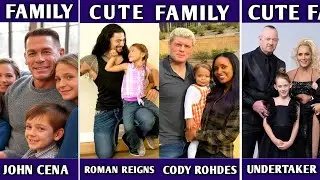 WWE Superstars With Their Wives & Kids 