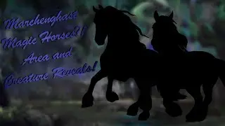 Marchenghast Magic Horses! Areas & Creatures names revealed! ~ [SSO] Star Stable Online Spoilers!