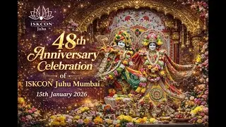 Glorifications of ISKCON Juhu Mumbai 15th Jan 2026