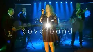 2GIFT coverband promo 2020