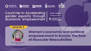 Women's economic and political empowerment in Russia - Prof. Beverly Metcalfe