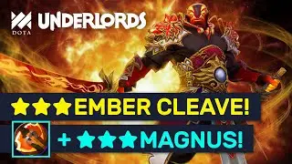 ★★★ BATTLE FURY Ember Spirit! Ultra Cleave With ★★★ Magnus! | Dota Underlords