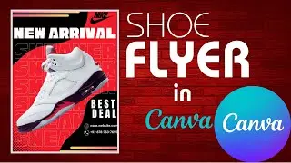 Stylish Shoe Flyer Design | Canva Tutorial for Beginners