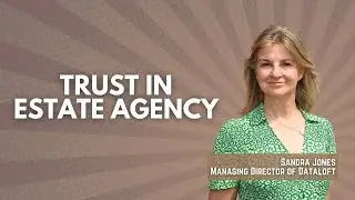 Trust in Estate Agency