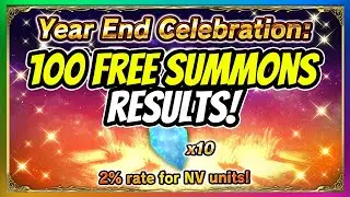 100 Free Summons Result! Year End Celebration Summons | FFBE Pulls | Final Fantasy Brave Exvius