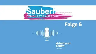 Demokratie aufs Ohr Folge 6 - Mitbestimmung im Betrieb. Was ist gute Betriebsratsarbeit?