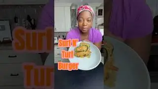 Surf N&rsquo; Turf Burger! #surfandturf #easyrecipe #burgerrecipe #homemade #shorts #texykitchen