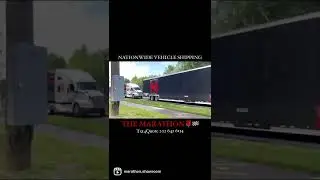 Nationwide Vehicle Shipping by The Marathon 🌹🏁