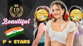 Top 10 Beautiful Indian Pornstars 😍 | Top 10 Indian P Stars