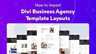 How to Import Business Agency Layout | Divi Essential