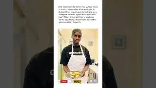 Chef Anthony Carter serves free Sunday meals to low-income families at his restaurant in Det