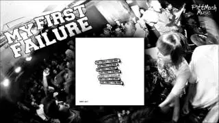 MY FIRST FAILURE - 03 - Journey For One (Gone For Years EP 2007)