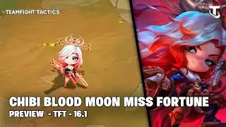PRESTIGE CHIBI BLOOD MOON MISS FORTUNE - PREVIEW | TFT 16.1