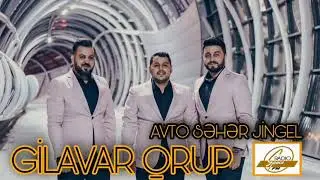 Gilavar Qrup_Space Radiyo 104fm AVTO SƏHƏR JİNGEL