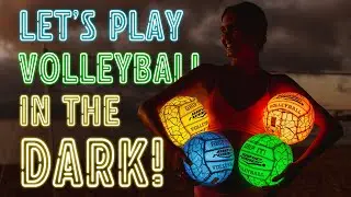Let's Play Volleyball in the DARK! 🏐✨ AirGlow LED Volleyball | WaveRunner&reg;